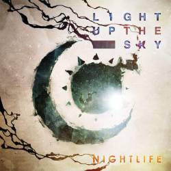 Light Up the Sky : NightLife